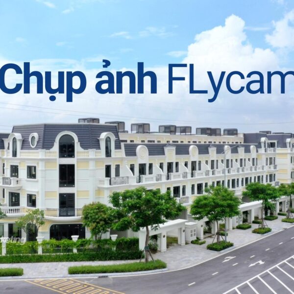 Chụp ảnh flycam