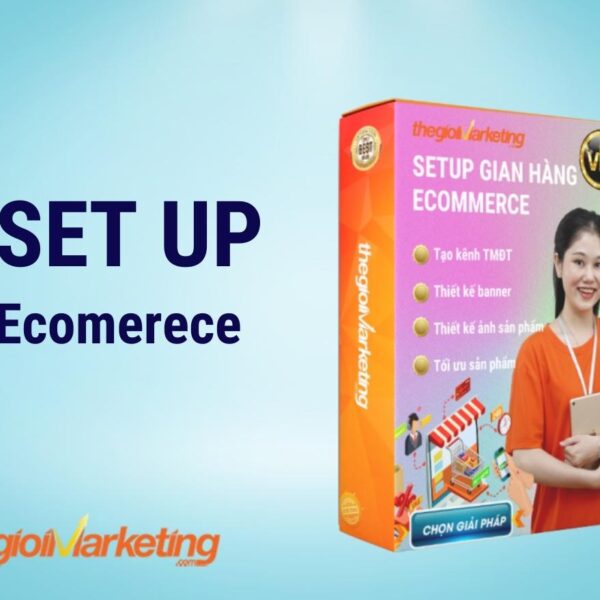 Giải pháp setup gian hàng Ecommerce