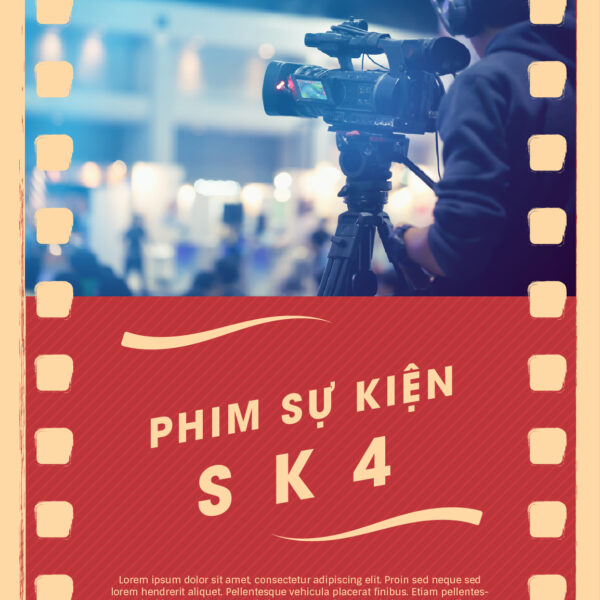 Phim sự kiện SK4