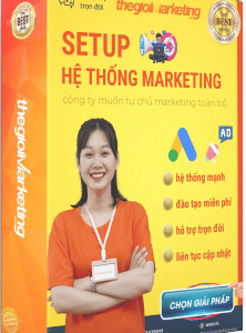 Setup tổng hệ thống Marketing