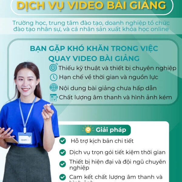 DỊCH VỤ VIDEO BÀI GIẢNG