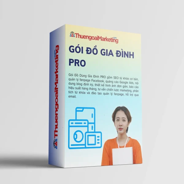 MARKETING NGÀNH GIA DỤNG – PRO
